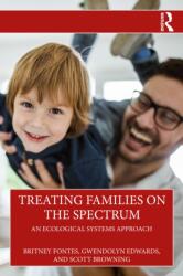 Treating Families on the Spectrum (ISBN: 9781032587332)