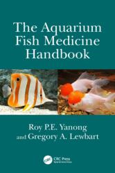 The Aquarium Fish Medicine Handbook (ISBN: 9780367522919)