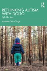 Rethinking Autism with Dolto (ISBN: 9781032655147)