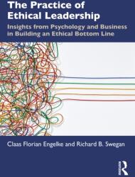 The Practice of Ethical Leadership (ISBN: 9781032397191)