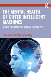The Mental Health of Gifted Intelligent Machines (ISBN: 9781032256184)