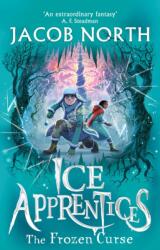 The Frozen Curse (ISBN: 9781398533967)