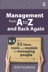 Management from A to Z and back again (ISBN: 9781915713513)