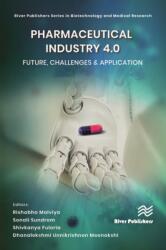 Pharmaceutical industry 4.0: Future, Challenges & Application (ISBN: 9788770228435)
