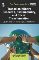 Transdisciplinary Research, Sustainability, and Social Transformation (ISBN: 9781032624242)