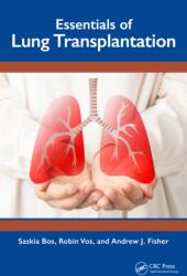 Essentials of Lung Transplantation (ISBN: 9781032559391)