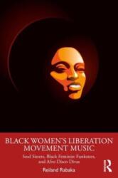 Black Women's Liberation Movement Music (ISBN: 9781032547459)