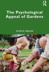 The Psychological Appeal of Gardens (ISBN: 9781032265414)