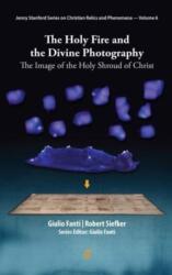 The Holy Fire and the Divine Photography (ISBN: 9789814968911)