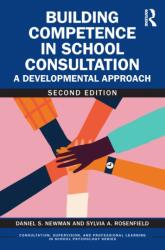 Building Competence in School Consultation (ISBN: 9781032622316)