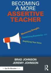 Becoming a More Assertive Teacher (ISBN: 9781032592176)