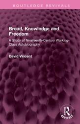 Bread, Knowledge and Freedom (ISBN: 9781032592428)