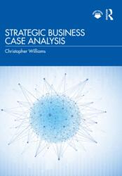 Strategic Business Case Analysis (ISBN: 9781032265698)