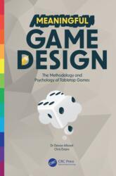 Meaningful Game Design (ISBN: 9781032333076)