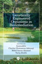 Genetically Engineered Organisms in Bioremediation (ISBN: 9781032036960)