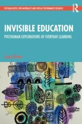 Invisible Education (ISBN: 9781032021096)