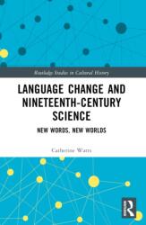 Language Change and Nineteenth-Century Science (ISBN: 9780367709846)