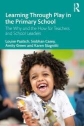 Learning Through Play in the Primary School (ISBN: 9781032284217)