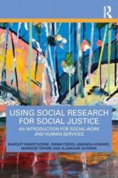 Using Social Research for Social Justice (ISBN: 9781032153650)