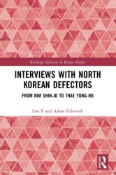 Interviews with North Korean Defectors (ISBN: 9780367716158)