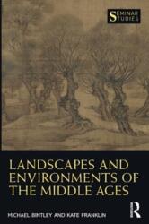 Landscapes and Environments of the Middle Ages (ISBN: 9780367640729)