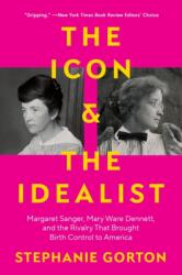 The Icon and the Idealist (ISBN: 9780063036307)