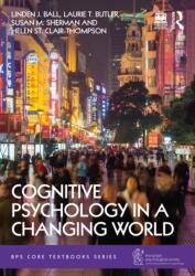 Cognitive Psychology in a Changing World (ISBN: 9780367703516)