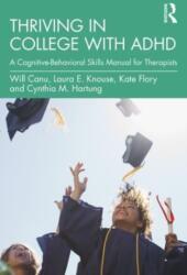 Thriving in College with ADHD (ISBN: 9780367711603)
