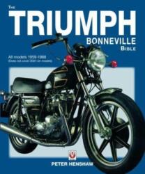 The Triumph Bonneville Bible (ISBN: 9781787119291)