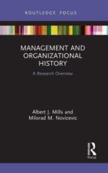 Management and Organizational History (ISBN: 9781032475349)