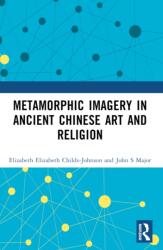 Metamorphic Imagery in Ancient Chinese Art and Religion (ISBN: 9781032376578)