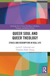 Queer Soul and Queer Theology (ISBN: 9780367743970)