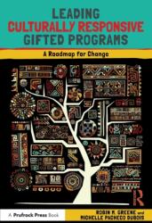 Leading Culturally Responsive Gifted Programs (ISBN: 9781032274690)