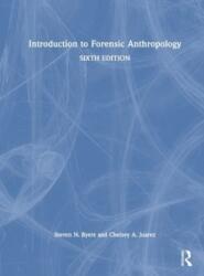 Introduction to Forensic Anthropology (ISBN: 9781032255583)