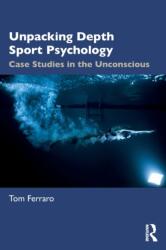 Unpacking Depth Sport Psychology (ISBN: 9781032224046)