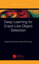 Deep Learning for Crack-Like Object Detection (ISBN: 9781032181189)