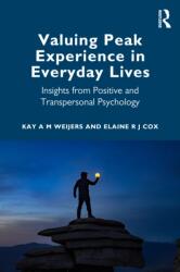 Valuing Peak Experience in Everyday Lives (ISBN: 9781032832227)