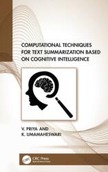 Computational Techniques for Text Summarization based on Cognitive Intelligence (ISBN: 9781032392820)