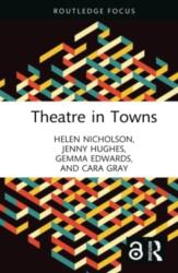Theatre in Towns (ISBN: 9781032311050)