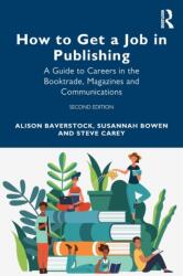 How to Get a Job in Publishing (ISBN: 9781032226286)