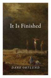 It Is Finished (ISBN: 9781682164310)
