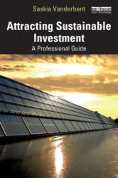 Attracting Sustainable Investment (ISBN: 9781032349596)