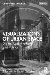 Visualizations of Urban Space (ISBN: 9781032324180)