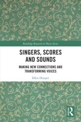 Singers, Scores and Sounds (ISBN: 9781032267487)