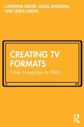 Creating TV Formats (ISBN: 9780367506506)