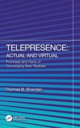 Telepresence: Actual and Virtual (ISBN: 9781032279435)