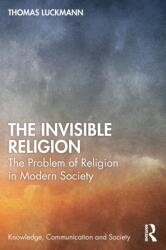 The Invisible Religion (ISBN: 9781032191454)
