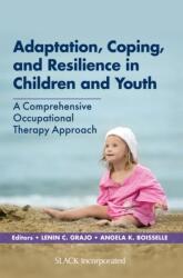 Adaptation, Coping, and Resilience in Children and Youth (ISBN: 9781630918545)