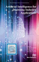 Artificial Intelligence for Digitising Industry - Applications (ISBN: 9788770226646)