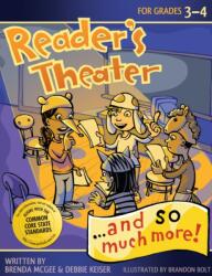 Reader's Theater. . . and So Much More! (ISBN: 9781593635008)